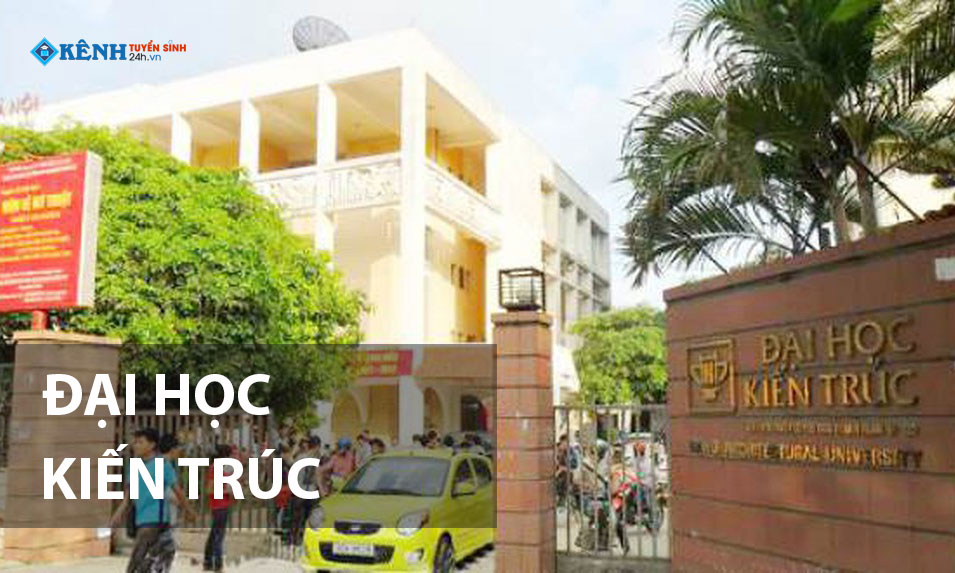 Diem Chuan Truong Dai Hoc Kien Truc ha noi Truong Dai Hoc Kien Truc Ha Noi